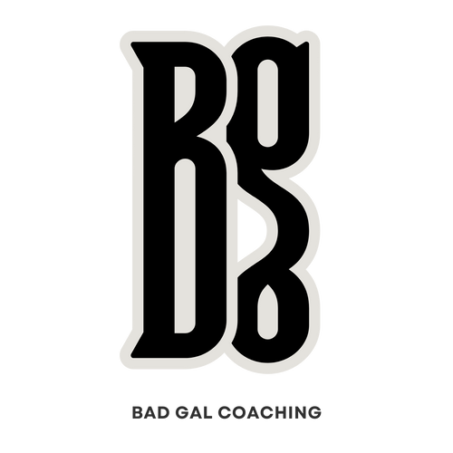 BAD GAL COACHING | DANIELLA